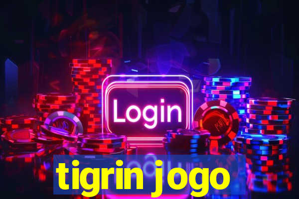 tigrin jogo
